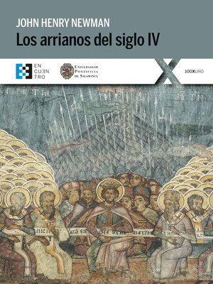 cover image of Los arrianos del siglo IV